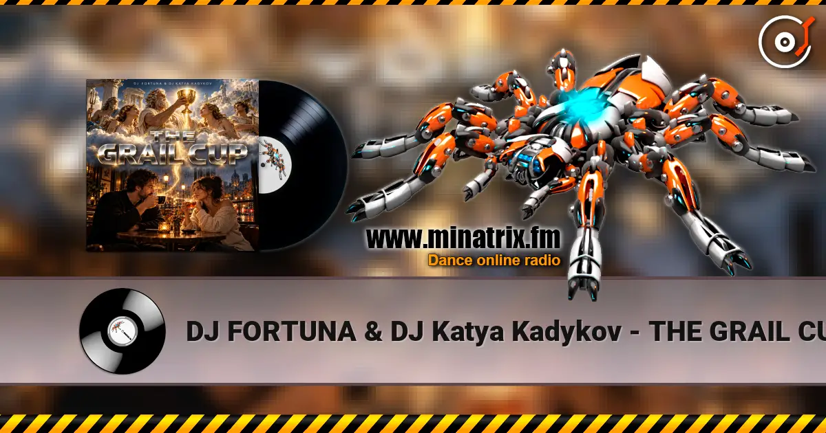 DJ FORTUNA & DJ Katya Kadykov - THE GRAIL CUP ������� ���������