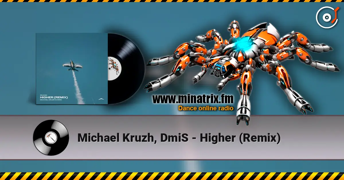 Michael Kruzh, DmiS - Higher (Remix) ������� ���������