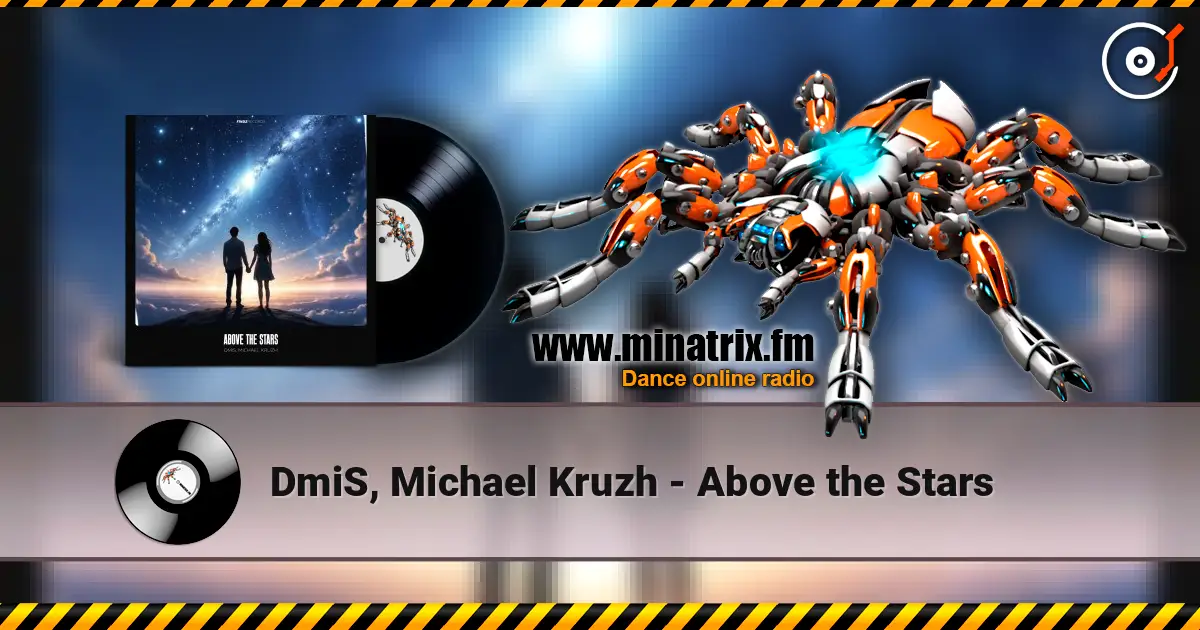 DmiS, Michael Kruzh - Above the Stars ������� ���������