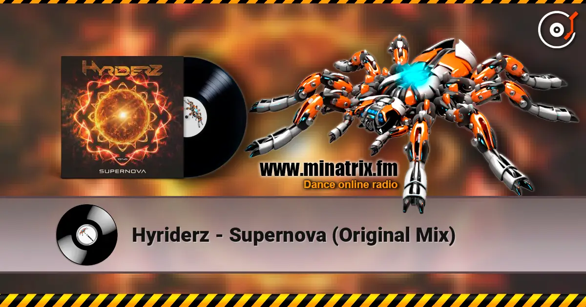 Hyriderz - Supernova (Original Mix) ������� ���������