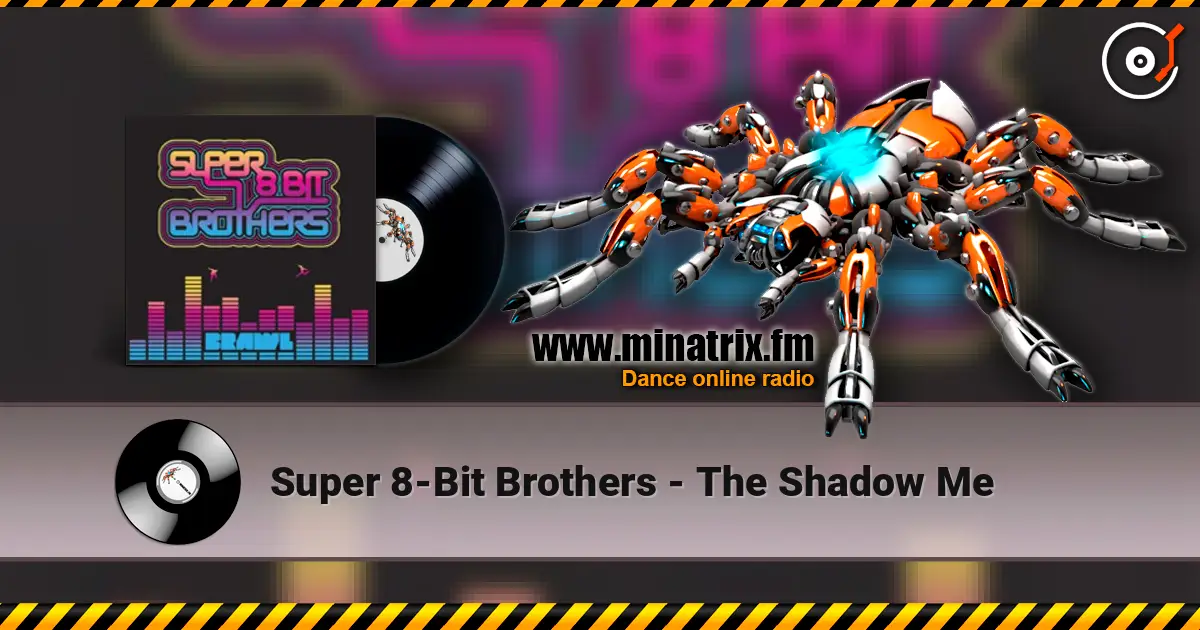 Super 8-Bit Brothers - The Shadow Me ������� ���������