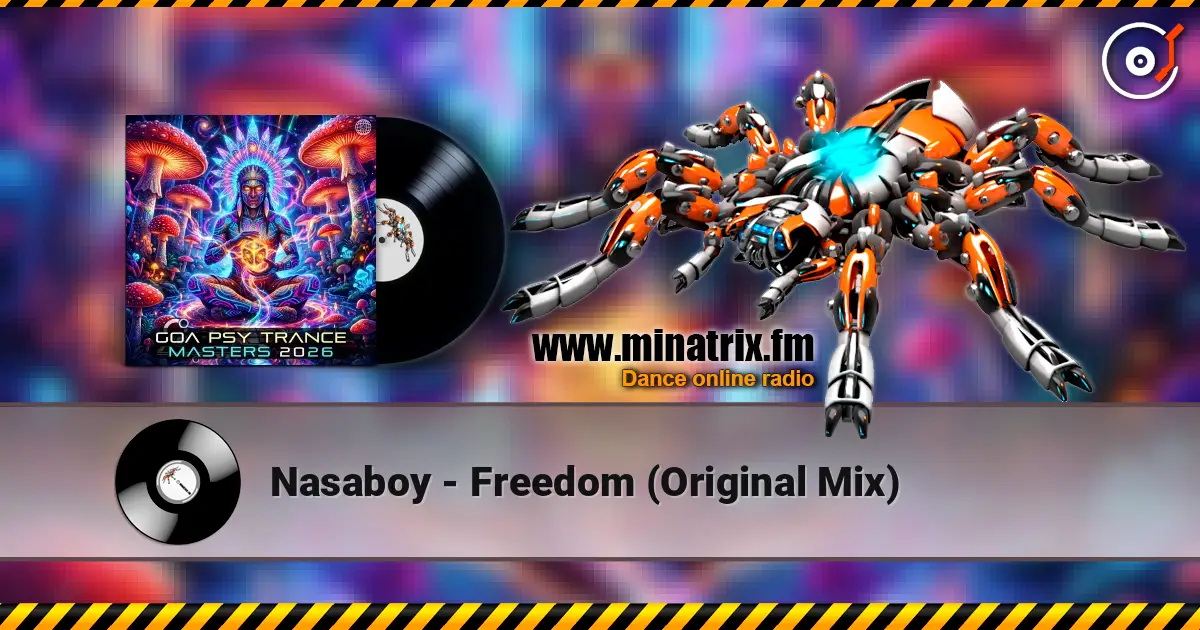 Nasaboy - Freedom (Original Mix) ������� ���������