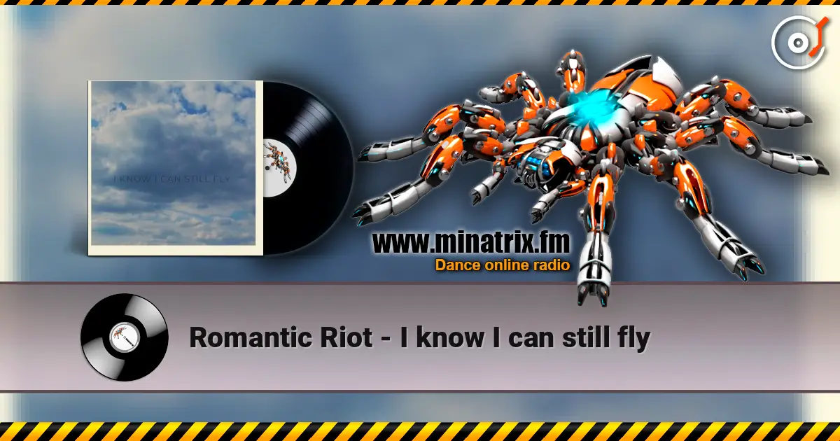 Romantic Riot - I know I can still fly ������� ���������