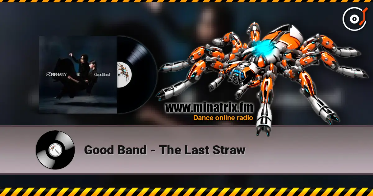 Good Band - The Last Straw ������� ���������
