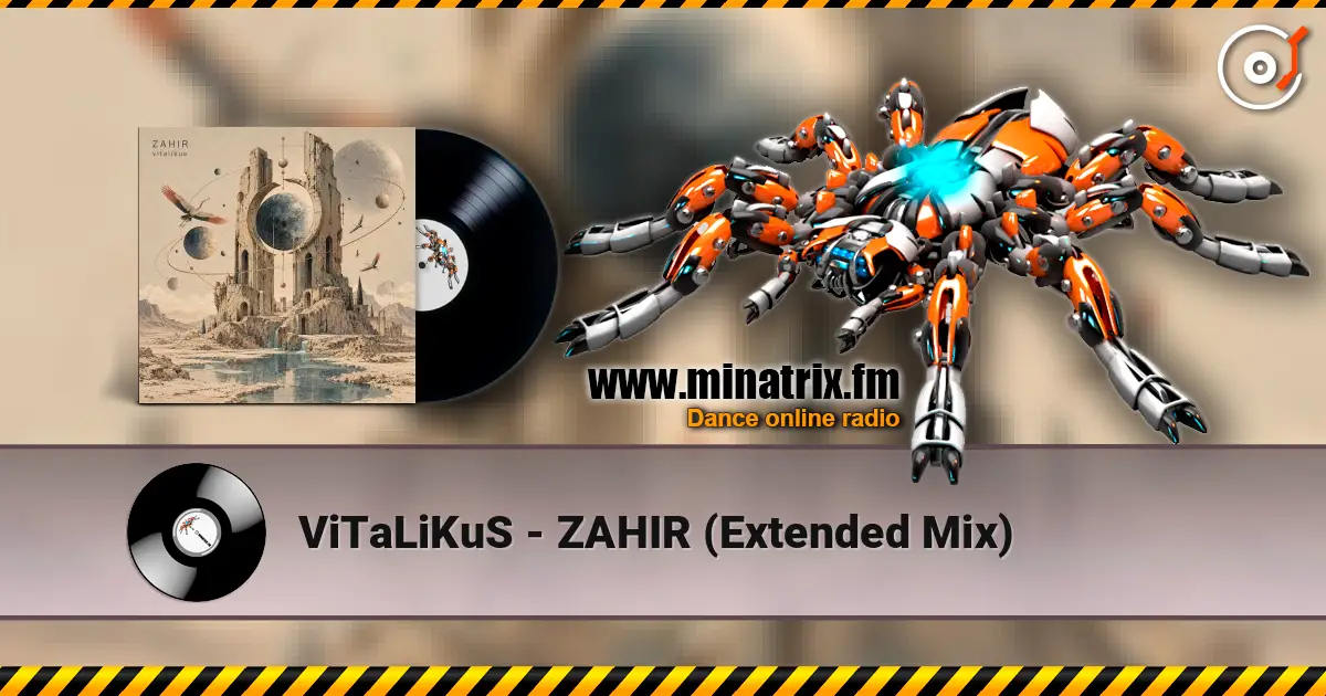 ViTaLiKuS - ZAHIR (Extended Mix) ������� ���������