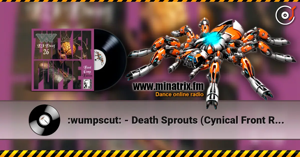 :wumpscut: - Death Sprouts (Cynical Front Remix) ������� ���������