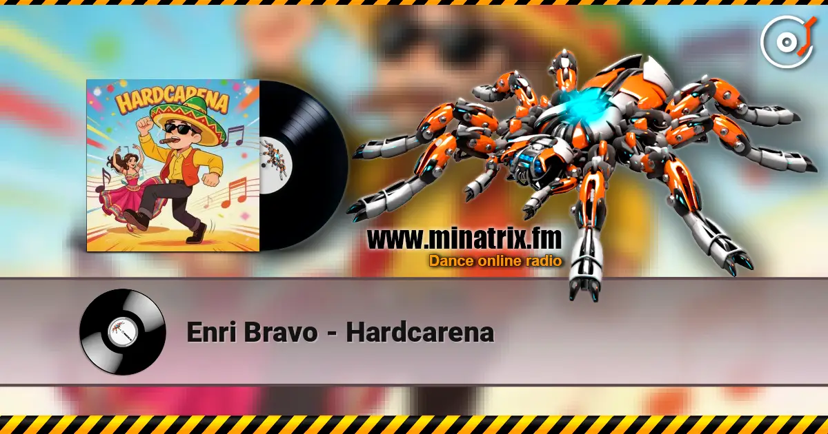Enri Bravo - Hardcarena ������� ���������