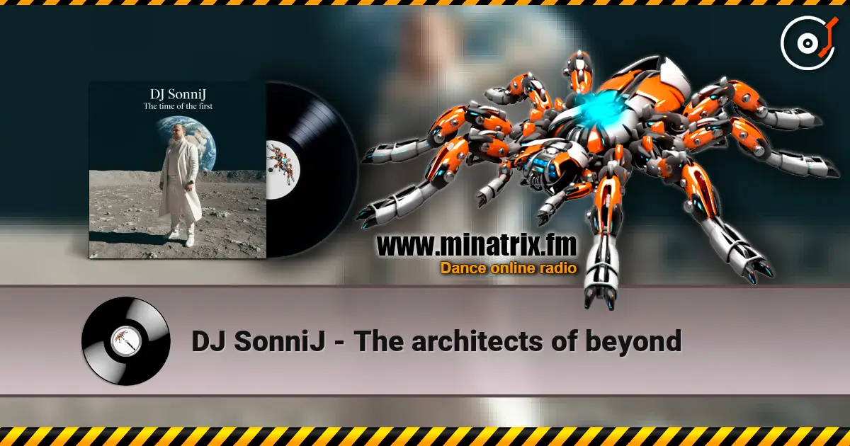 DJ SonniJ - The architects of beyond ������� ���������