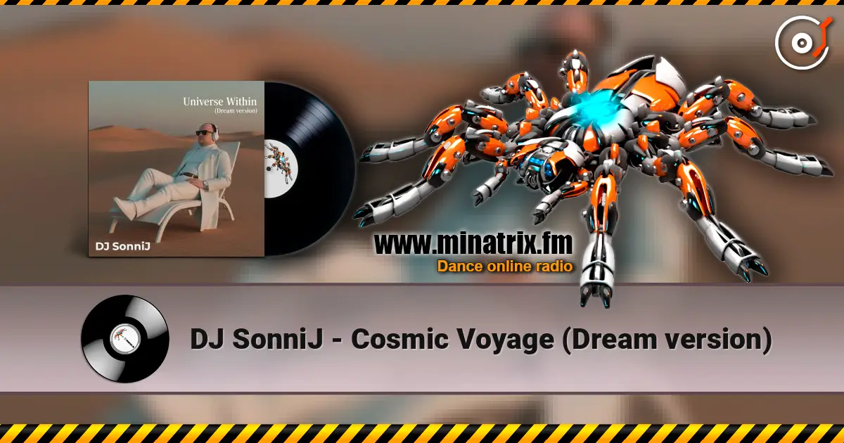DJ SonniJ - Cosmic Voyage (Dream version) ������� ���������