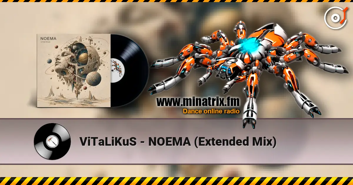 ViTaLiKuS - NOEMA (Extended Mix) ������� ���������
