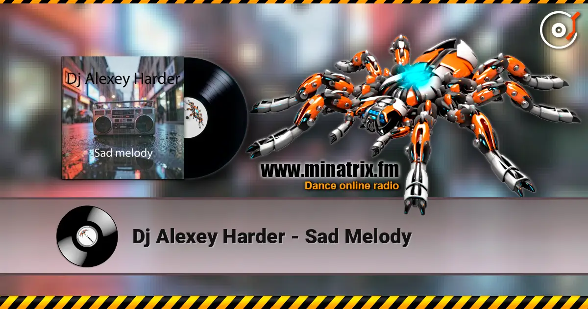 Dj Alexey Harder - Sad Melody ������� ���������