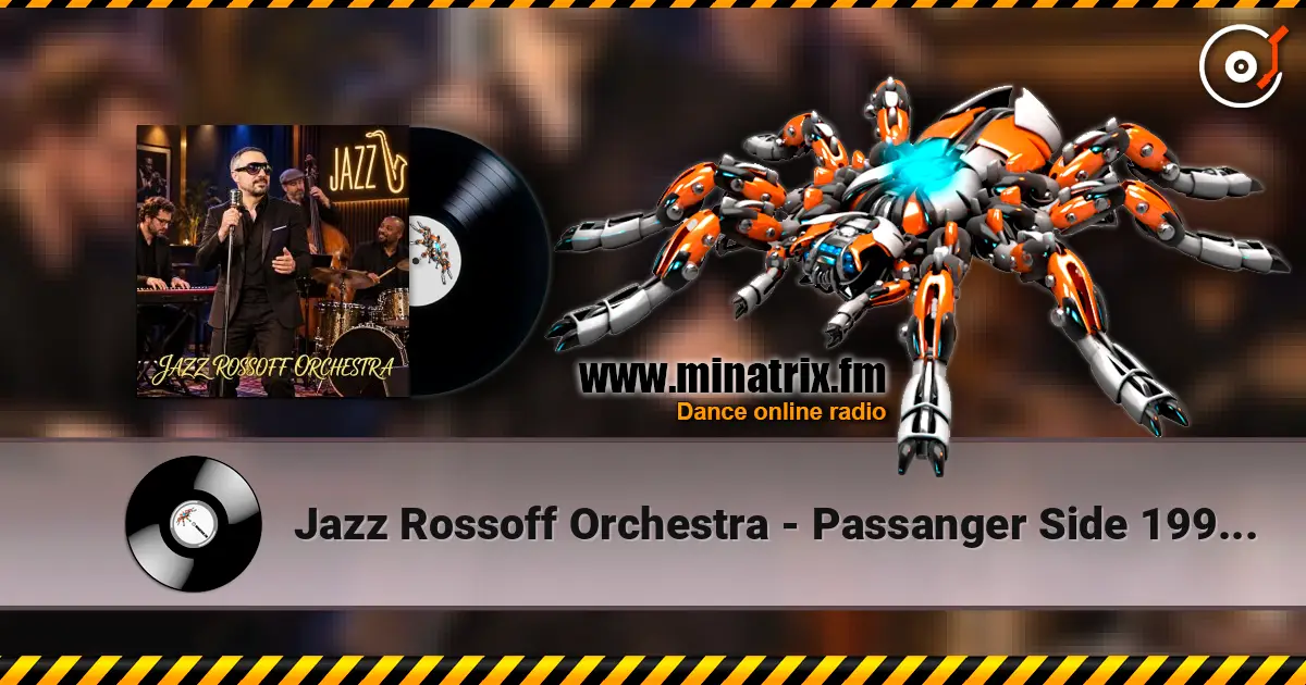Jazz Rossoff Orchestra - Passanger Side 1996. Jazz orchestra version 2019. Remastered 2026 ������� ���������