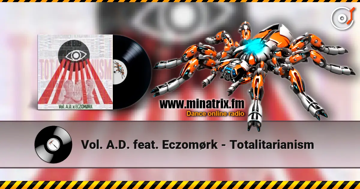Vol. A.D. feat. Eczom?rk - Totalitarianism ������� ���������