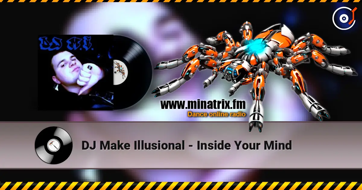 DJ Make Illusional - Inside Your Mind ������� ���������