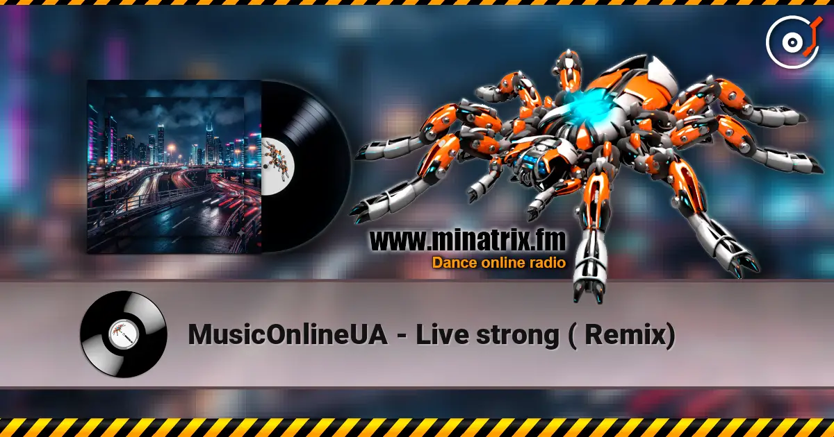 MusicOnlineUA - Live strong ( Remix) ������� ���������
