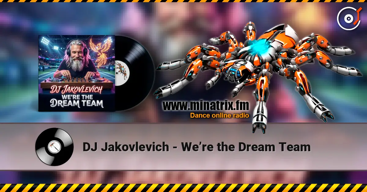 DJ Jakovlevich - We�re the Dream Team ������� ���������