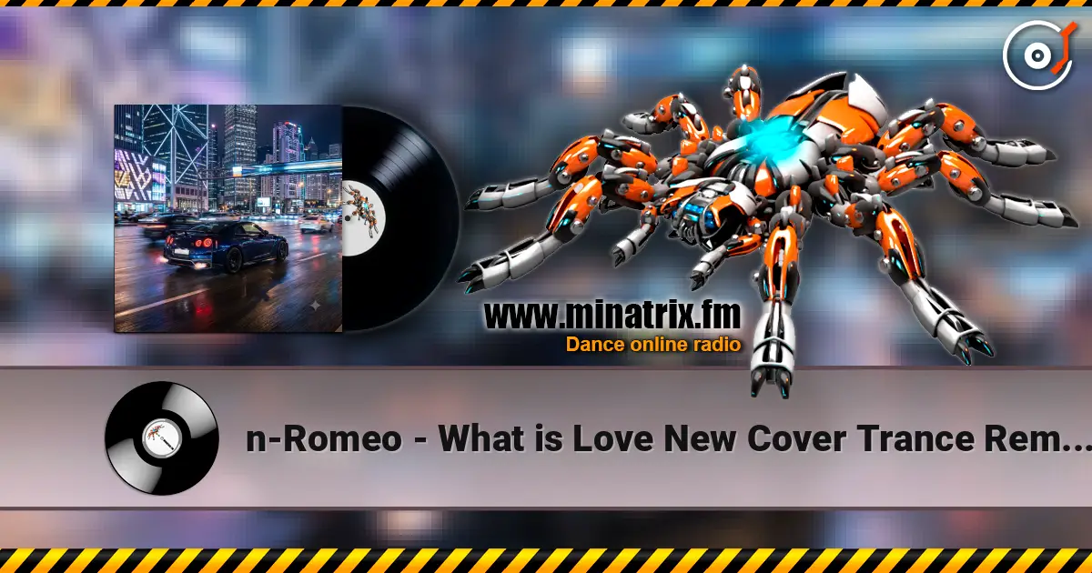 n-Romeo - What is Love New Cover Trance Remix n-Romeo 2026 ������� ���������
