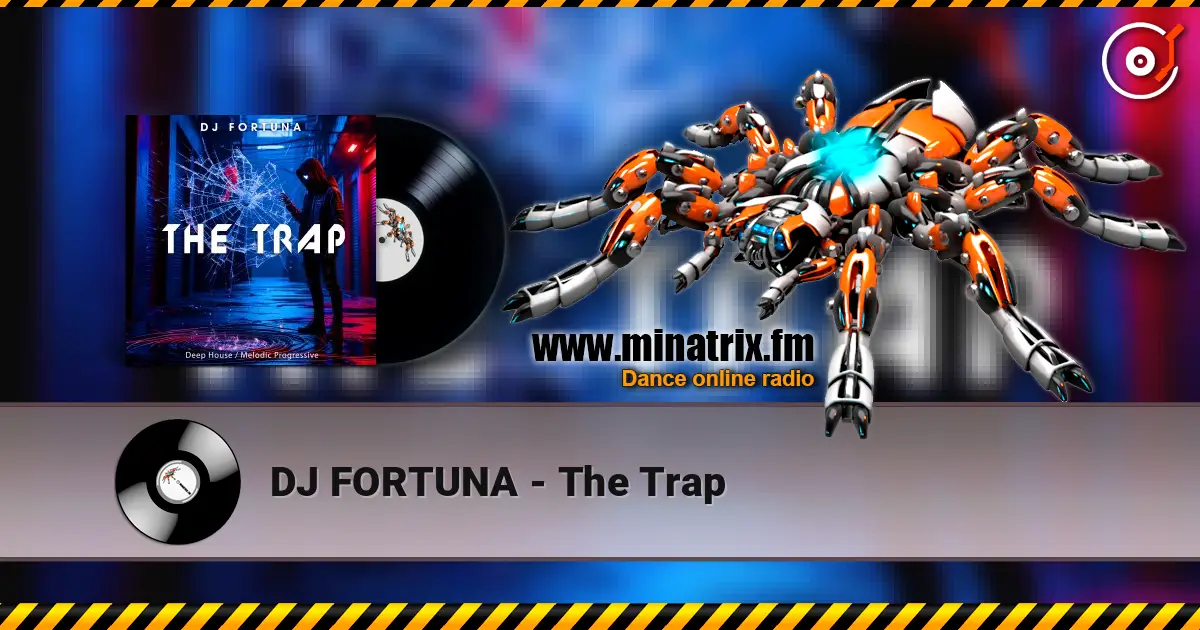 DJ FORTUNA - The Trap ������� ���������
