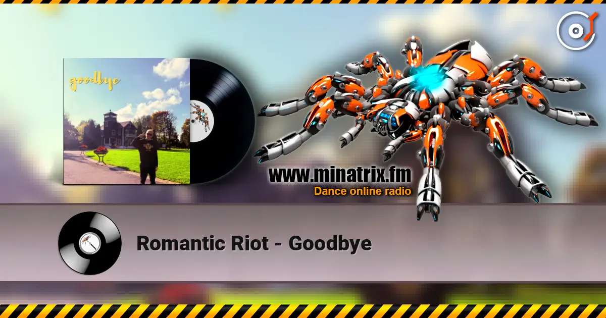 Romantic Riot - Goodbye ������� ���������