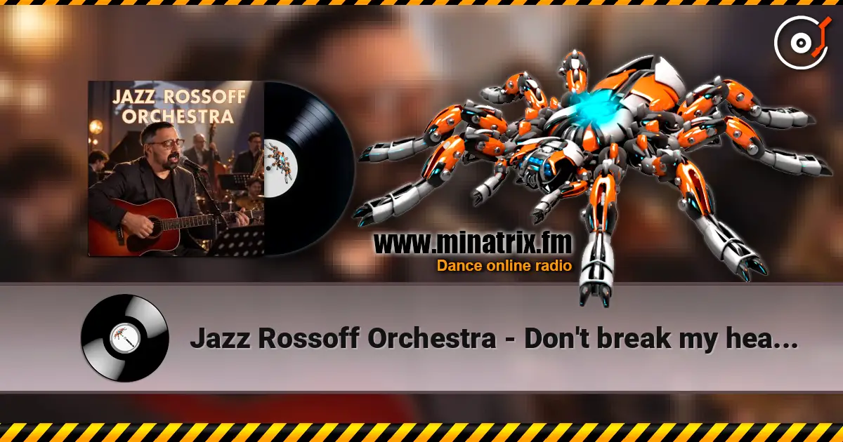 Jazz Rossoff Orchestra - Don't break my heart again 1982. Jazz orchestra version 2019. Remastered 2026 ������� ���������
