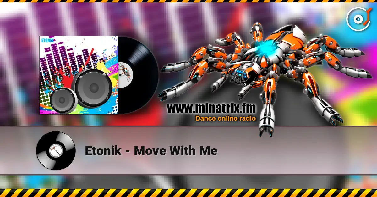 Etonik - Move With Me ������� ���������