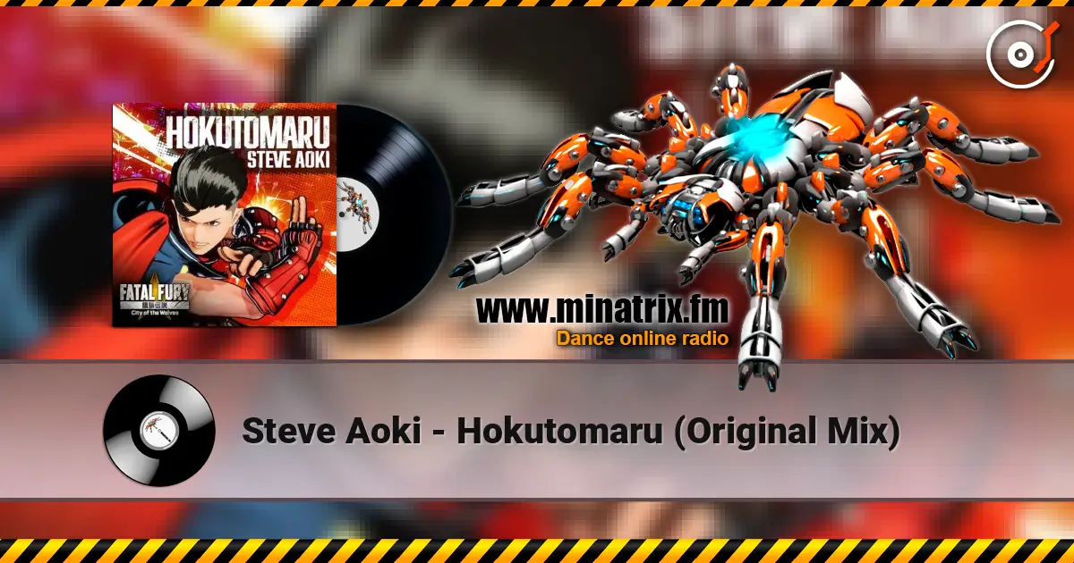 Steve Aoki - Hokutomaru (Original Mix) ������� ���������