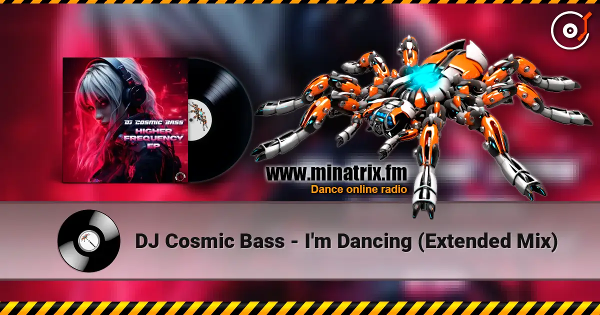 DJ Cosmic Bass - I'm Dancing (Extended Mix) ������� ���������