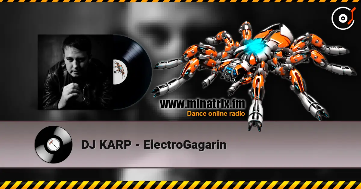 DJ KARP - ElectroGagarin ������� ���������