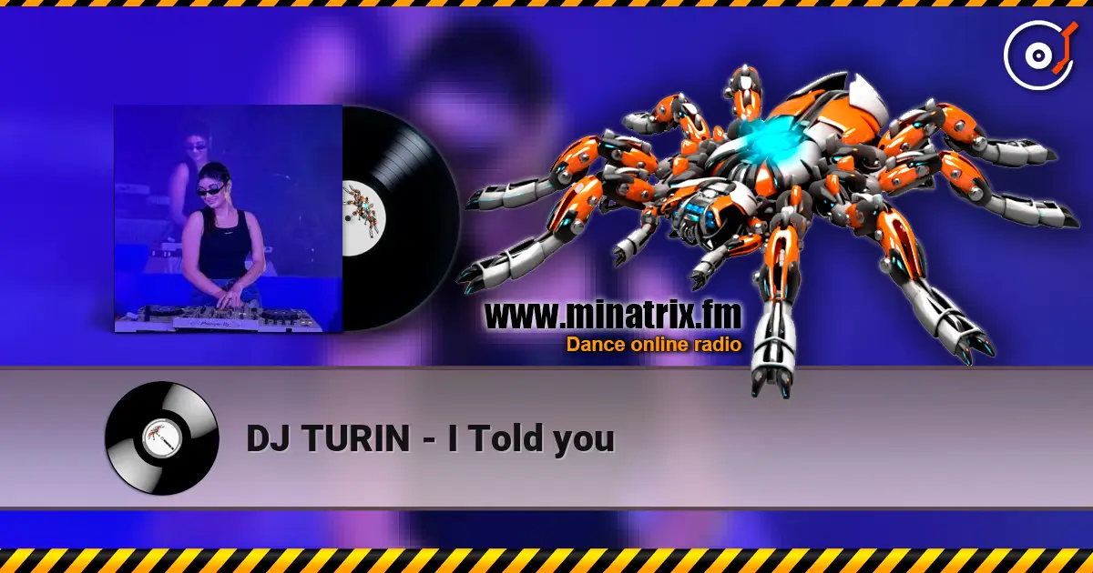 DJ TURIN - I Told you ������� ���������