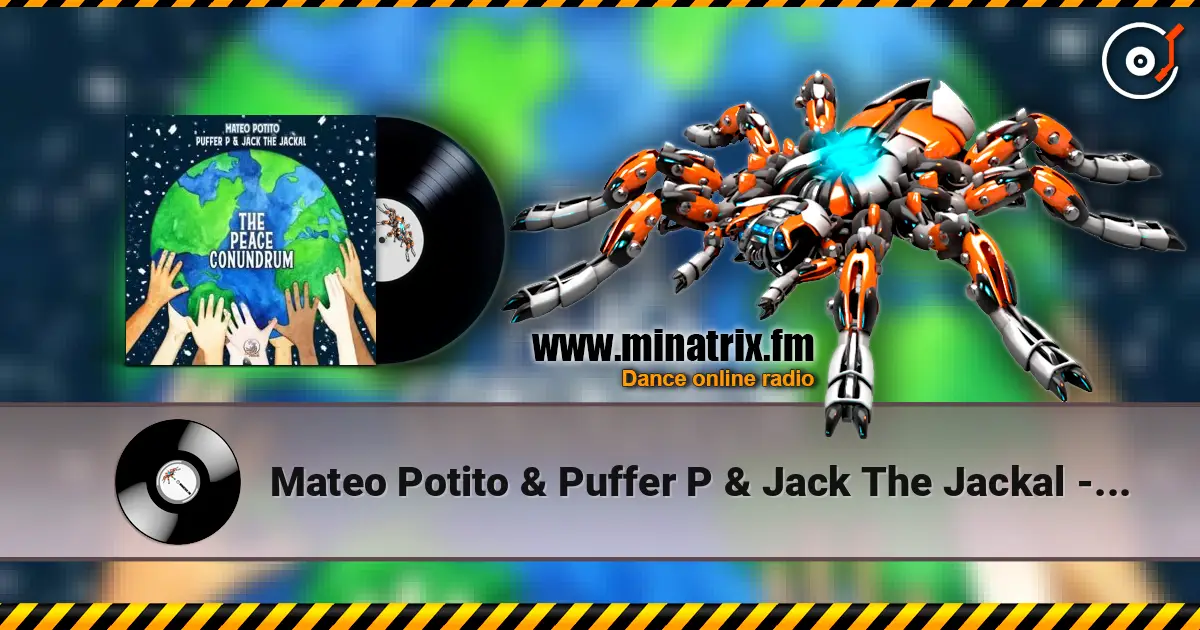 Mateo Potito & Puffer P & Jack The Jackal - The Peace Conundrum (Original Mix) ������� ���������