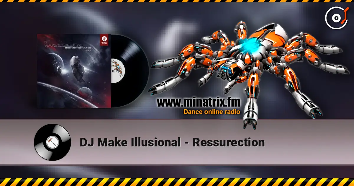 DJ Make Illusional - Ressurection ������� ���������