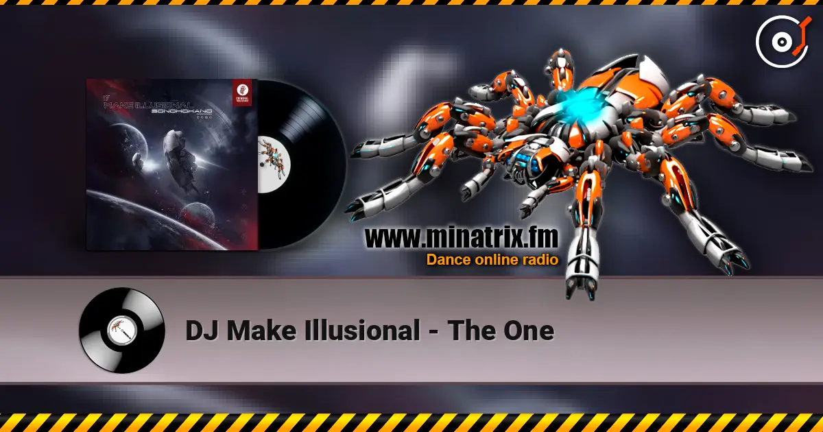 DJ Make Illusional - The One ������� ���������
