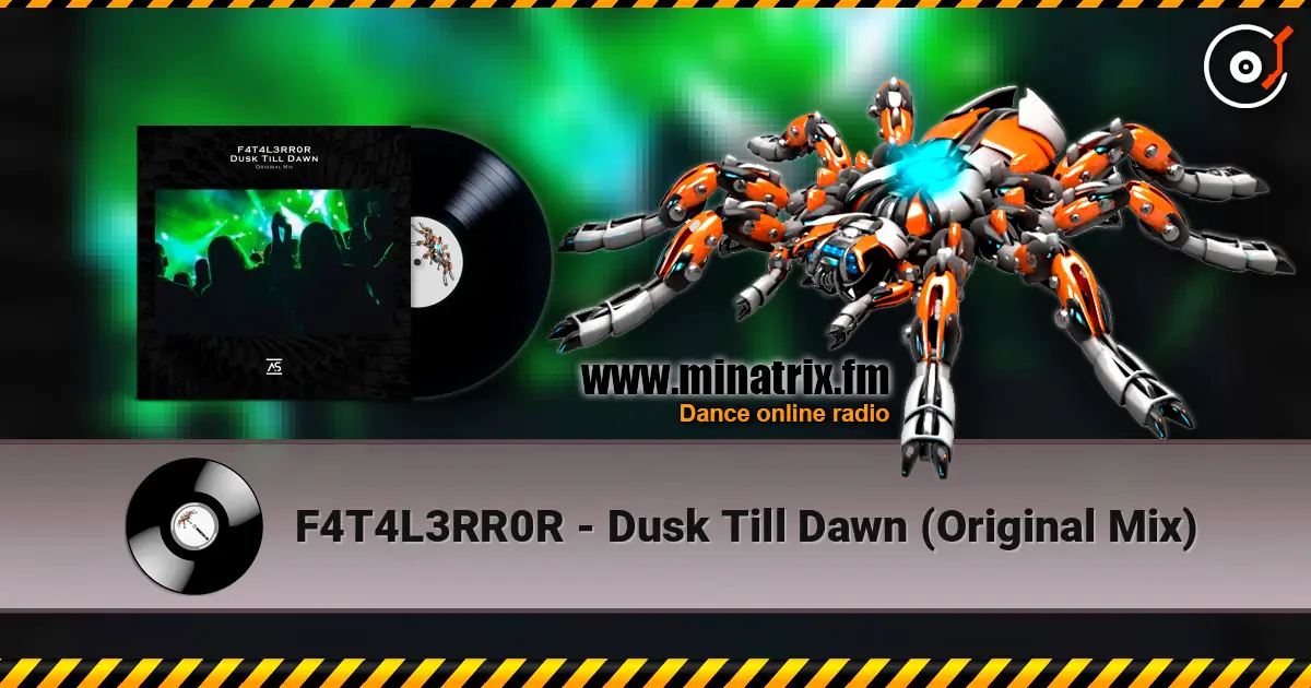 F4T4L3RR0R - Dusk Till Dawn (Original Mix) ������� ���������