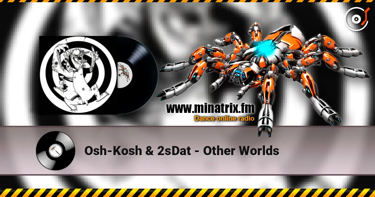 Osh-Kosh & 2sDat - Other Worlds ������� ���������