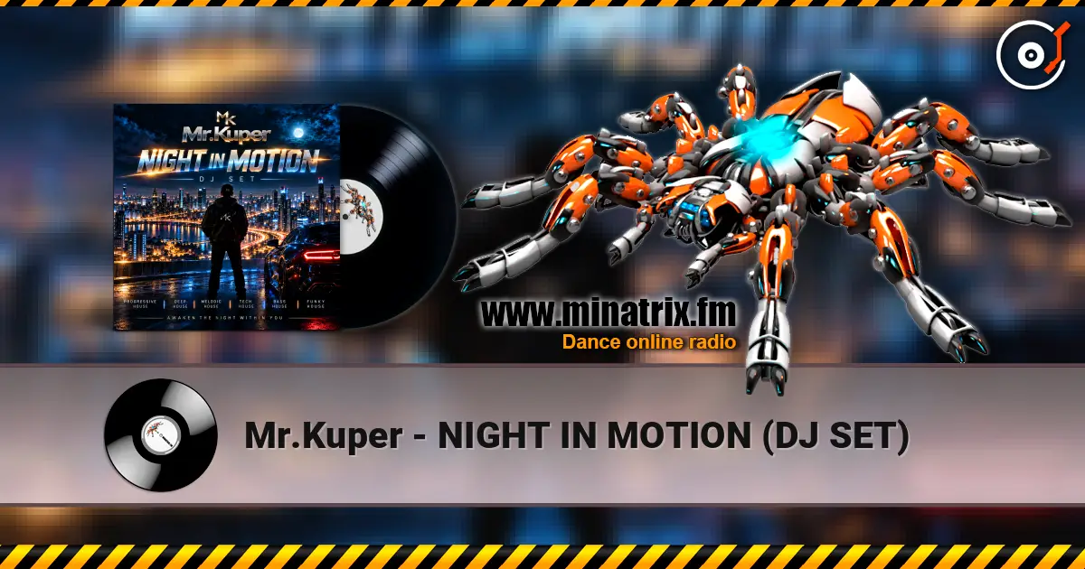Mr.Kuper - NIGHT IN MOTION (DJ SET) ������� ���������
