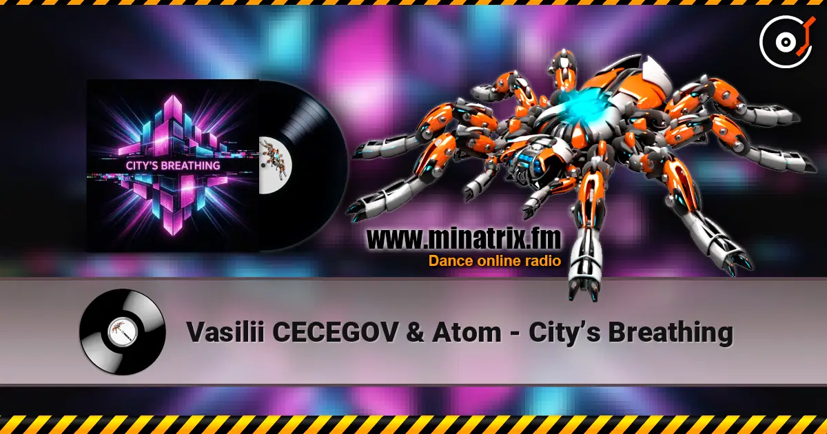 Vasilii CECEGOV & Atom - City�s Breathing ������� ���������