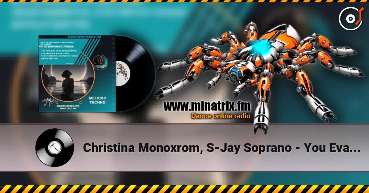 Christina Monoxrom, S-Jay Soprano - You Eva (Instrumental version) ������� ���������