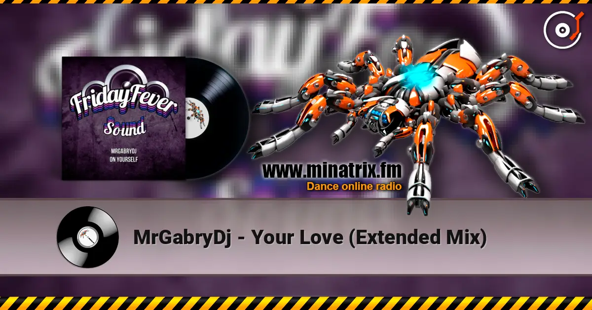 MrGabryDj - Your Love (Extended Mix) ������� ���������