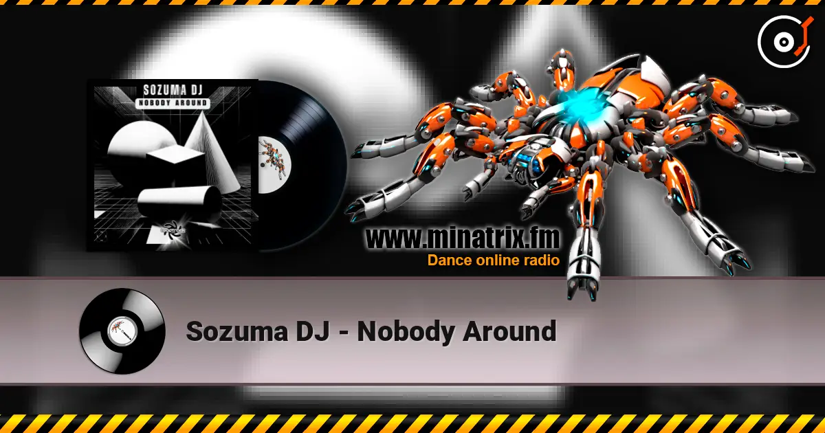 Sozuma DJ - Nobody Around ������� ���������