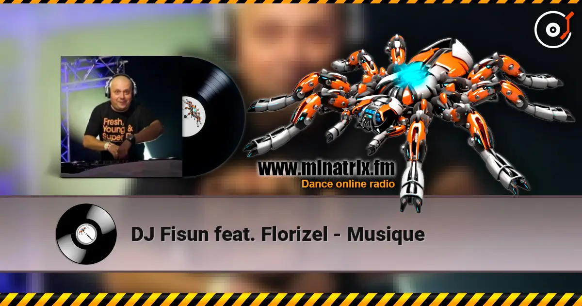 DJ Fisun feat. Florizel - Musique ������� ���������