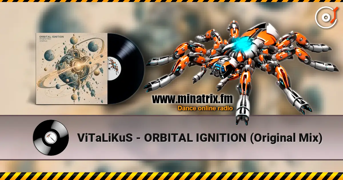 ViTaLiKuS - ORBITAL IGNITION (Original Mix) ������� ���������
