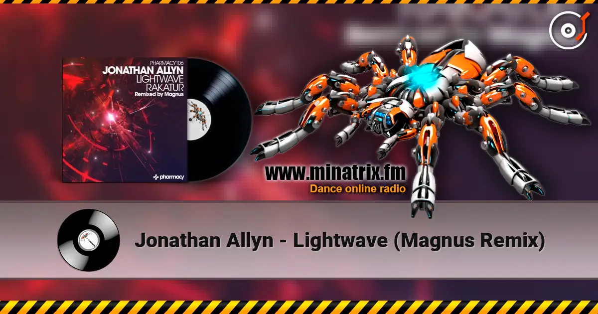 Jonathan Allyn - Lightwave (Magnus Remix) ������� ���������