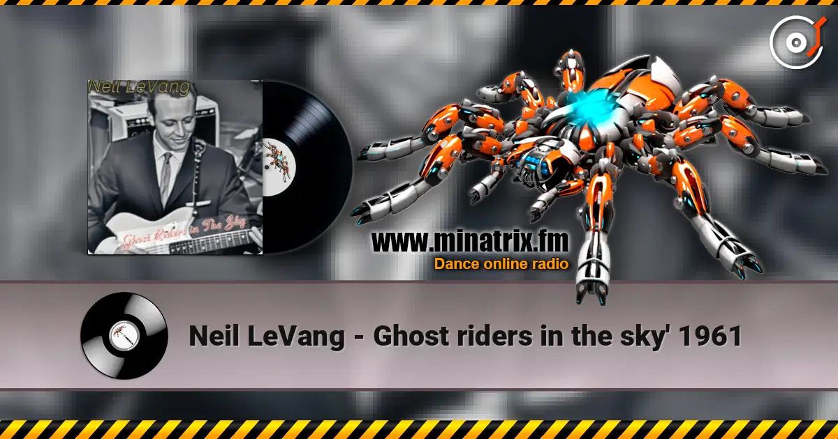 Neil LeVang - Ghost riders in the sky' 1961 ������� ���������