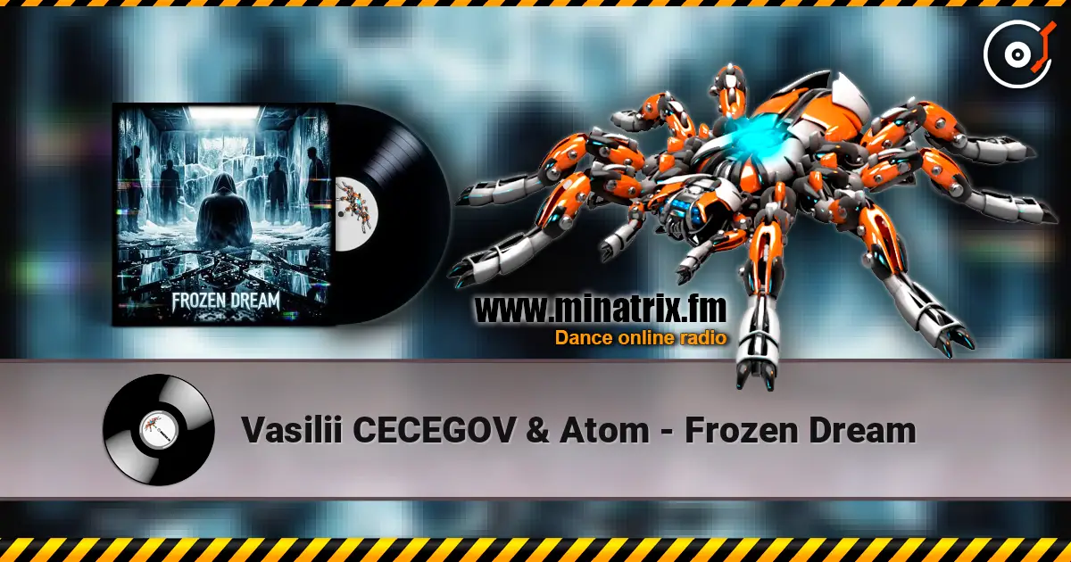 Vasilii CECEGOV & Atom - Frozen Dream ������� ���������
