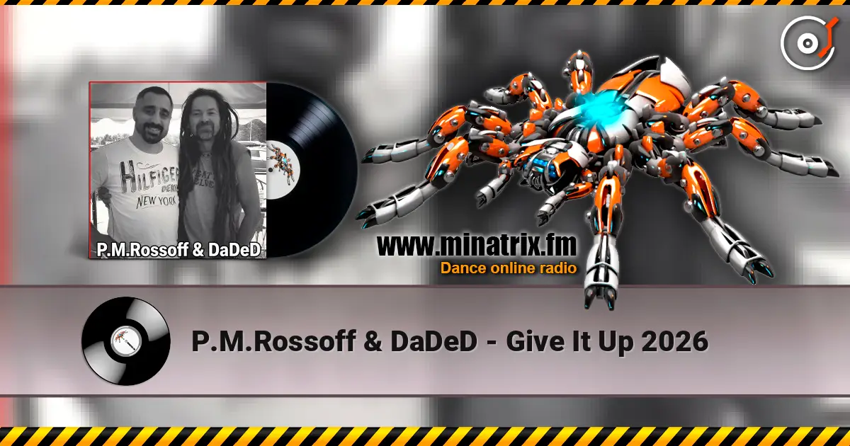P.M.Rossoff & DaDeD - Give It Up 2026 ������� ���������