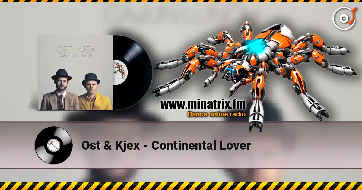 Ost & Kjex - Continental Lover ������� ���������
