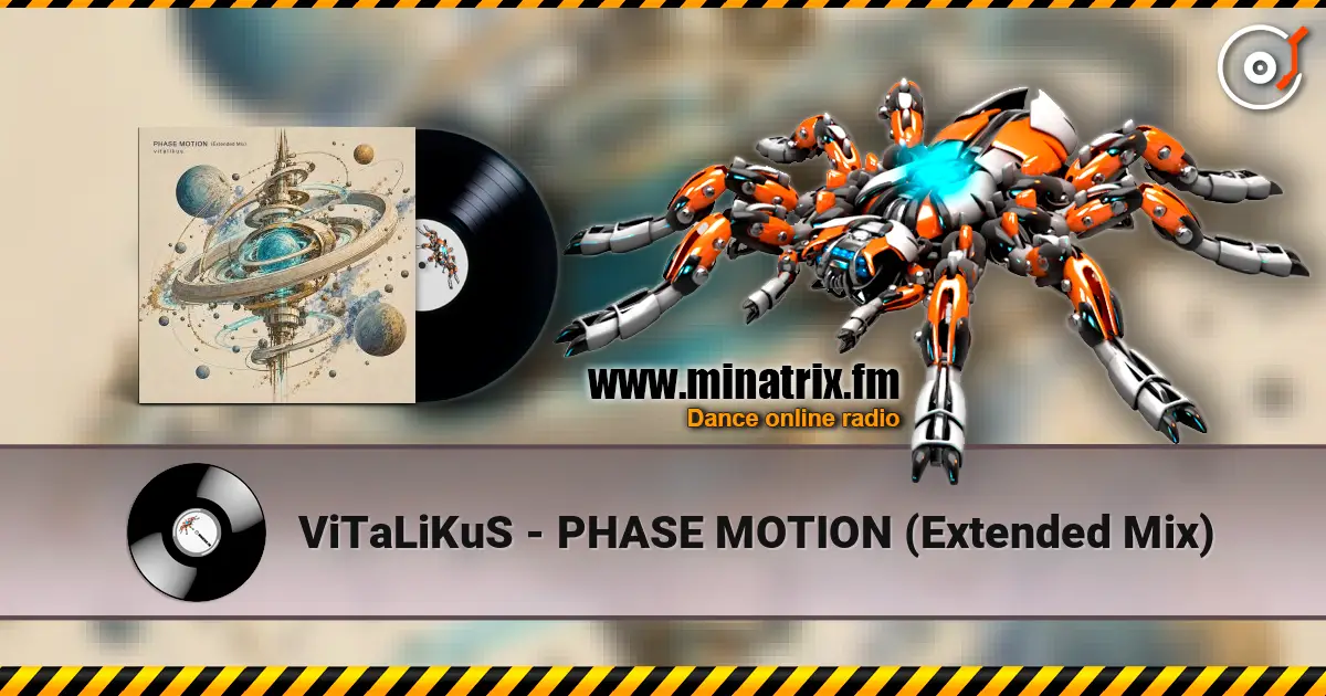 ViTaLiKuS - PHASE MOTION (Extended Mix) ������� ���������