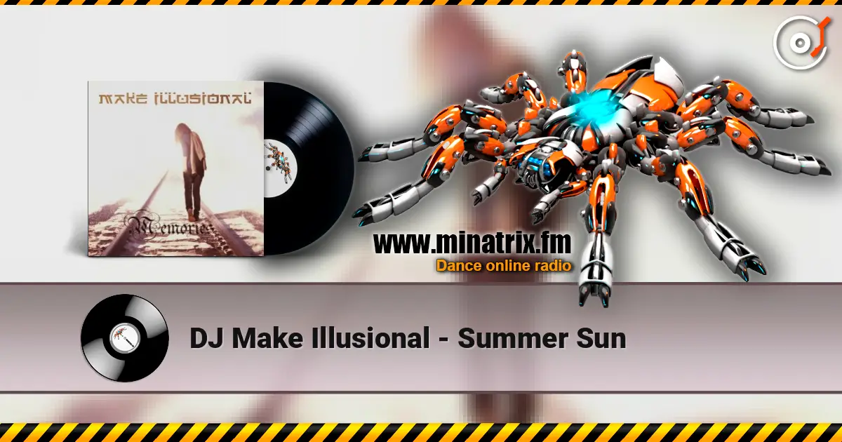DJ Make Illusional - Summer Sun ������� ���������