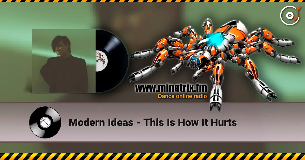 Modern Ideas - This Is How It Hurts ������� ���������