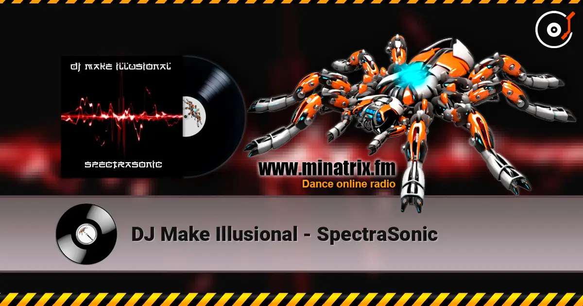 DJ Make Illusional - SpectraSonic ������� ���������